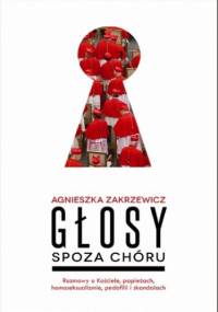 Głosy spoza chóru - Agnieszka Zakrzewicz