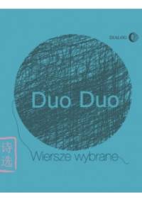 Wiersze wybrane - Duo Duo