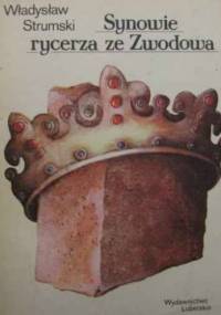 Synowie rycerza ze Zwodowa - Władysław Strumski