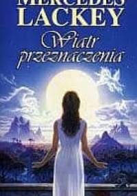 Wiatr Przeznaczenia - Mercedes Lackey