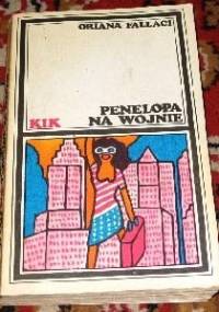 Penelopa na wojnie - Oriana Fallaci