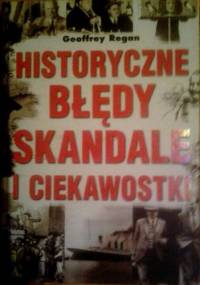 Historyczne błędy, skandale i ciekawostki - Geoffrey Regan