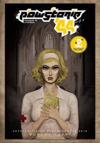 Powstanie'44 w komiksie. Antologia prac konkursowych 2010 - Morowe panny - praca zbiorowa