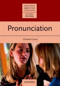 Pronunciation - Resource Books for Teachers - Laroy, Clement