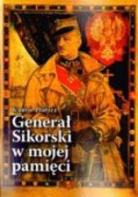 Generał Sikorski w mojej pamięci - Karol Popiel