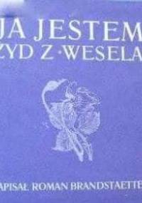 Ja jestem Żyd z „Wesela” - Roman Brandstaetter