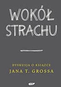 Wokół Strachu - Mariusz Gądek