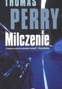 Milczenie - Thomas Perry