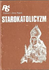 Starokatolicyzm - Jan Wierusz Kowalski