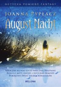 August Nacht - Joanna Pypłacz
