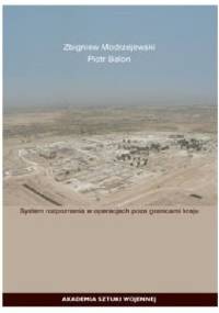 System rozpoznania w operacjach poza granicami kraju - Zbigniew Modrzejewski, Piotr Balon