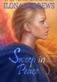 Sweep in Peace - Ilona Andrews