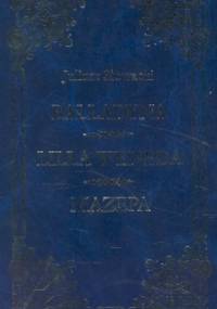 Utwory wybrane. Balladyna. Lilla Weneda. Mazepa - Juliusz Słowacki