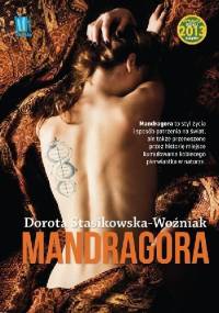 Mandragora - Dorota Stasikowska-Woźniak