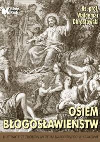 Osiem błogosławieństw - Waldemar Chrostowski