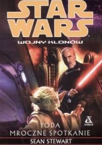 Yoda: mroczne spotkanie - Sean Stewart