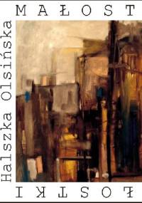 Małostki (2006-2015) - Halina Olsińska-Turczyńska