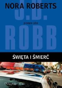 Święta i śmierć - J.D. Robb