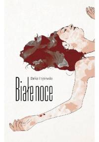 Białe noce - Marika Krajniewska