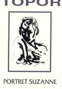 Portret Suzanne - Roland Topor