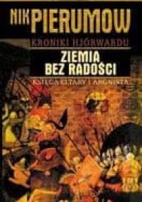 Ziemia bez radości. Księga Elatry i Argnista - Nik Pierumow