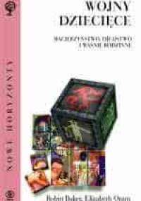 Wojny dziecięce - Robin Baker