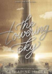 The Towering Sky - Katharine McGee