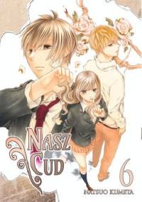 Nasz Cud #6 - Natsuo Kumeta