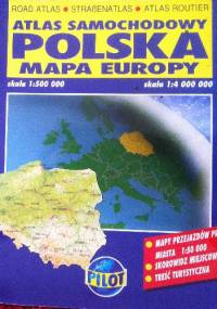 Atlas samochodowy Polska Mapa Europy - praca zbiorowa