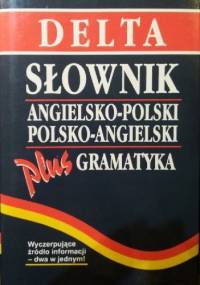 Słownik angielsko-polski polsko angielski plus gramatyka - Elżbieta Mizera
