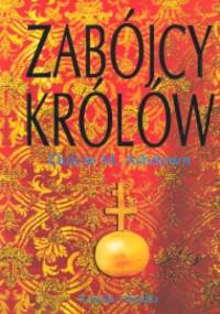 Zabójcy królów - Ashdown Dulcie M.