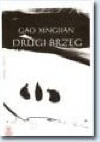 Drugi brzeg - Gao Xingjian