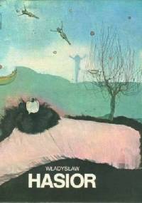 Władysław Hasior - Anna Micińska