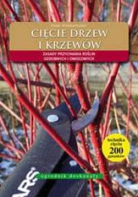 Cięcie drzew i krzewów - Peter Himmelhuber