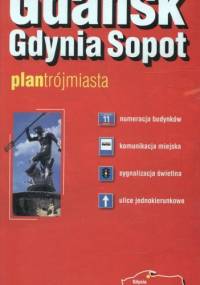 Gdańsk Gdynia Sopot. Plan trójmiasta. 1:26 000, ExpressMap