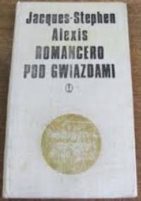 Romancero pod gwiazdami - Alexis Jacques-Stéphen