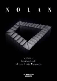 N O L A N. Monografia poświęcona twórczości Christophera Nolana