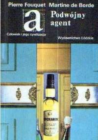 Podwójny agent - Pierre Fouquet, Martine de Borde