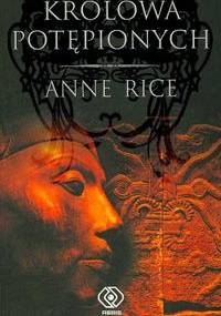 Królowa potępionych - Anne Rice