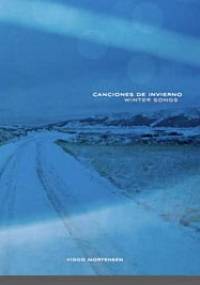 Canciones De Invierno / Winter Songs - Viggo Mortensen