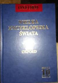 Wielka encyklopedia świata. Oxford - T.10