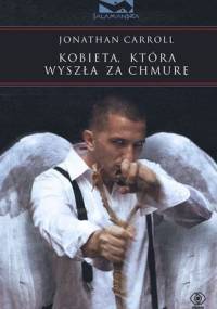 Kobieta, która wyszła za chmurę - Jonathan Carroll