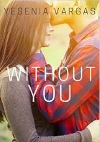 Without You - Yesenia Vargas