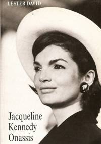 Jacqueline Kennedy Onassis - Lester David