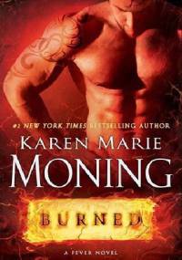 Burned - Karen Marie Moning