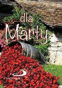 Dla Marty - praca zbiorowa