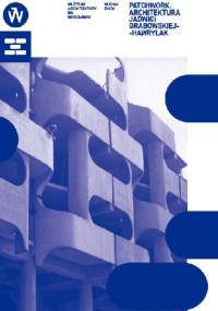 Patchwork. Architektura Jadwigi Grabowskiej-Hawrylak - Michał Duda