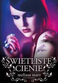 Świetliste cienie - Melissa Marr