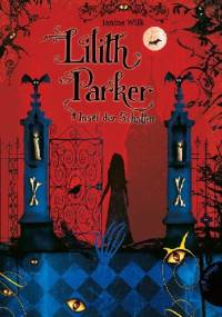 Lilith Parker. Insel der Schatten - Janine Wilk