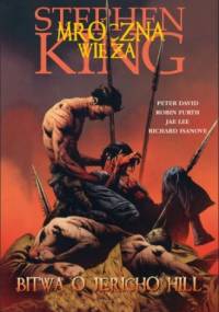 Mroczna Wieża: Bitwa o Jericho Hill